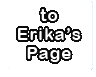 to Erika's World